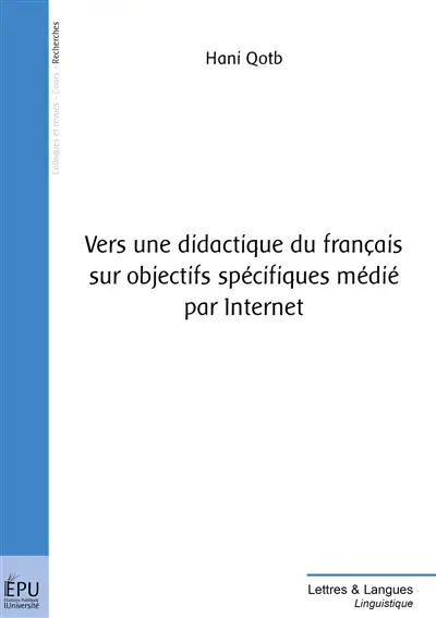 Vers une didactique du français sur objectifs spécifiques médié par Internet