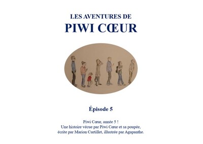 Les aventures de Piwi Coeur. Vol. 5