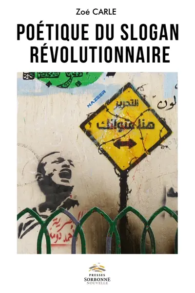 Poétique du slogan révolutionnaire