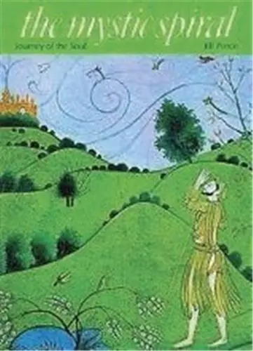 The Mystic Spiral Journey Of The Soul