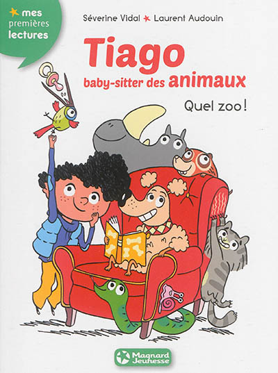 Tiago, baby-sitter des animaux. Vol. 1. Quel zoo !
