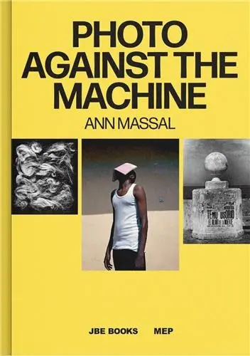 Ann Massal Photo Against The Machine (English version)
