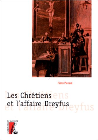 Les chrétiens et l'affaire Dreyfus