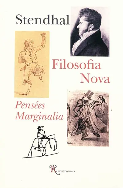 Filosofia nova. Pensées. Marginalia