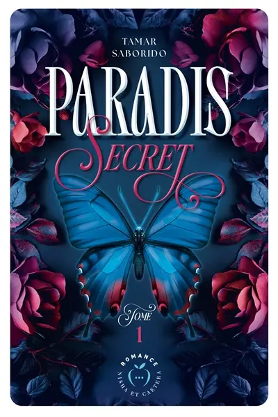 Paradis secret. Vol. 1