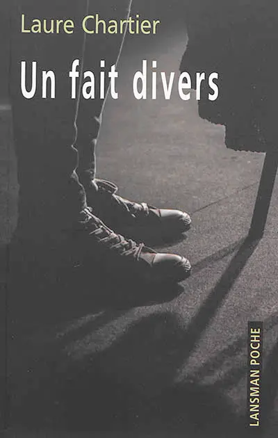 Un fait divers : récit
