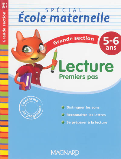 Lecture, grande section, 5-6 ans : premiers pas
