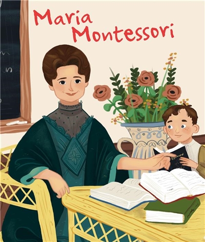 La vie de Maria Montessori