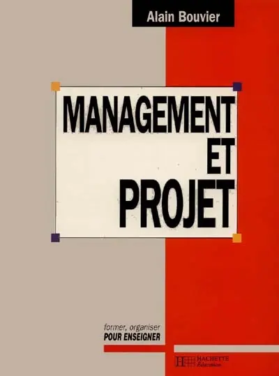 Management et projet des établissements scolaires