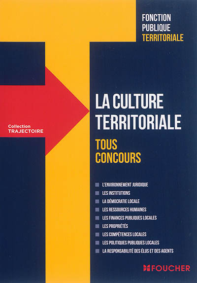 La culture territoriale : tous concours, fonction publique territoriale
