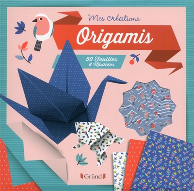 Origamis : 50 feuilles, 8 modèles
