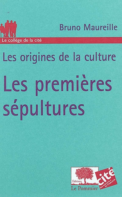 Les premières sépultures