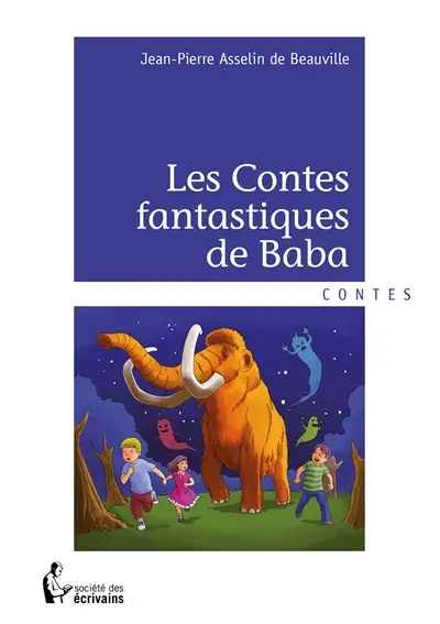 Les contes fantastiques de baba
