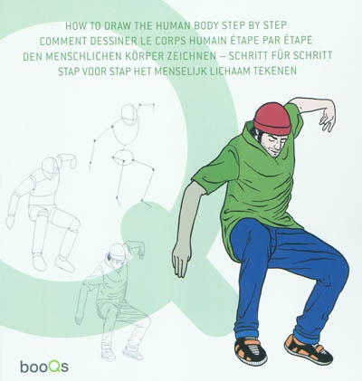 How to draw the human body step by step. Comment dessiner le corps humain étape par étape. Den menschlichen körper zeichnen : schritt für schritt. Stap voor stap het menselijk lichaam tekenen