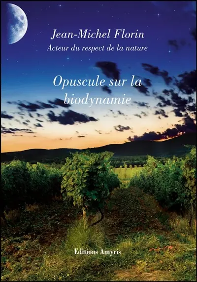 Opuscule sur la biodynamie