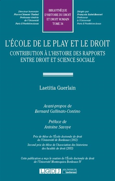 L'école de Le Play et le droit : contribution à l'histoire des rapports entre droit et science sociale
