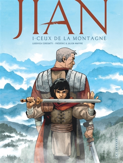 Jian. Vol. 1. Ceux de la montagne