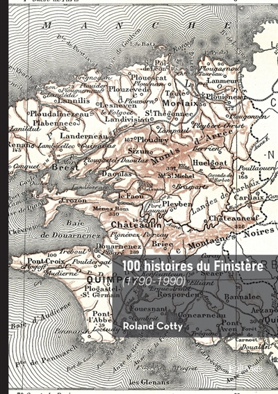 100 histoires du Finistère...
