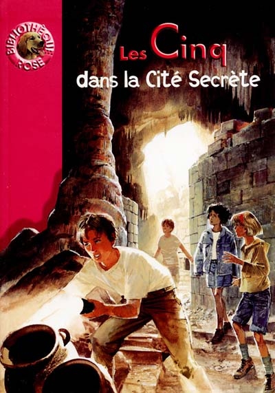 Les Cinq Dans La Cite Secrete