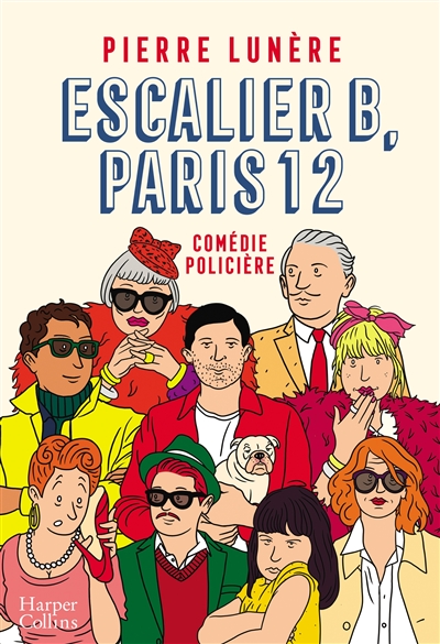 Escalier B, Paris 12 : comédie policière