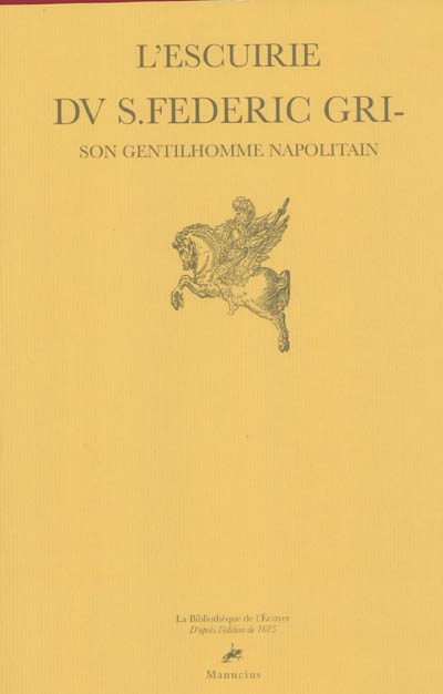 L'escuirie DV S.Federic Grison, gentilhomme napolitain