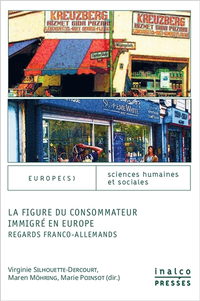La figure du consommateur immigré en Europe : regards franco-allemands