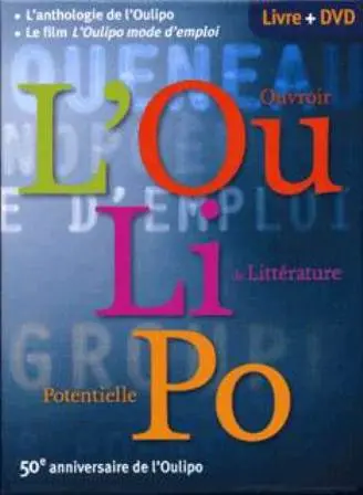 L'Oulipo : Ouvroir de littérature potentielle