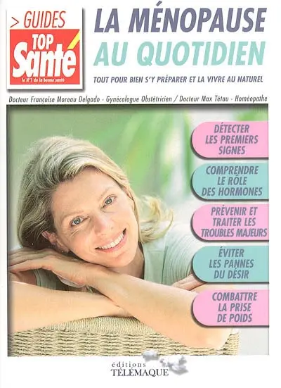 La ménopause au quotidien