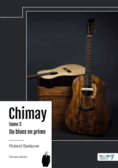 Du blues en prime : Chimay : Tome 3