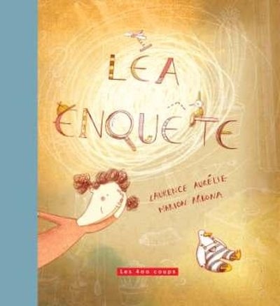 Léa enquête