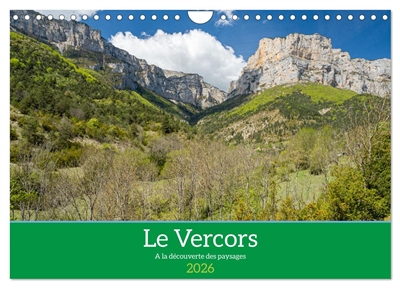 Le Vercors, à la découverte des paysages (Calendrier mural 2026 DIN A4 vertical), CALVENDO calendrier mensuel : Paysages du Vercors, des moments d'évasion