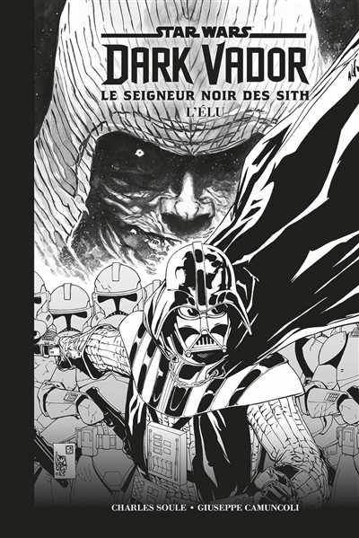 Star Wars : Dark Vador : le seigneur noir des Sith. Vol. 1. L'élu