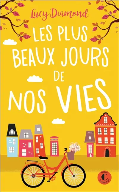 Les plus beaux jours de nos vies