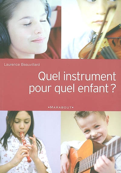 Quel instrument pour quel enfant ?
