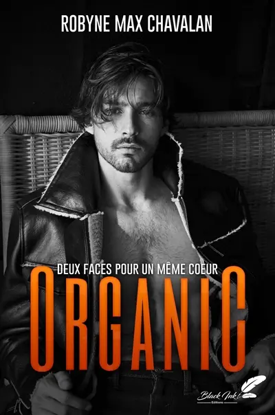 Organic : deux faces pour un même coeur