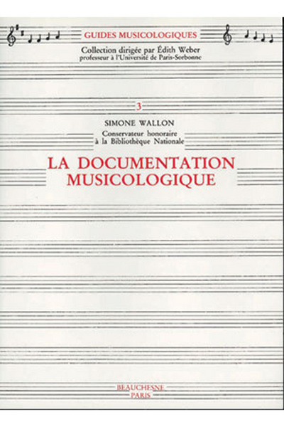 La Documentation musicologique