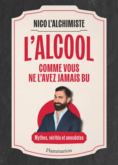 L'alcool comme vous ne...