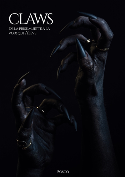 Claws : De la prise muette...