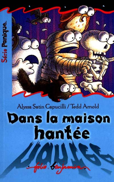 Dans la maison hantée