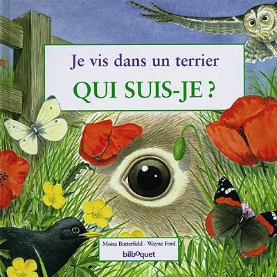 Je vis dans un terrier Qui Suis-je ?