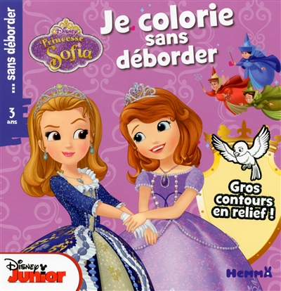 Princesse Sofia : je colorie sans déborder
