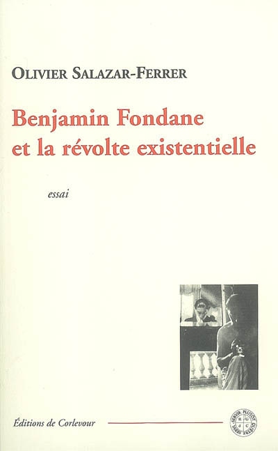 Benjamin Fondane et la révolte existentielle : essai
