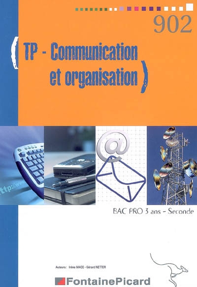 TP communication et organisation : bac pro 3 ans seconde