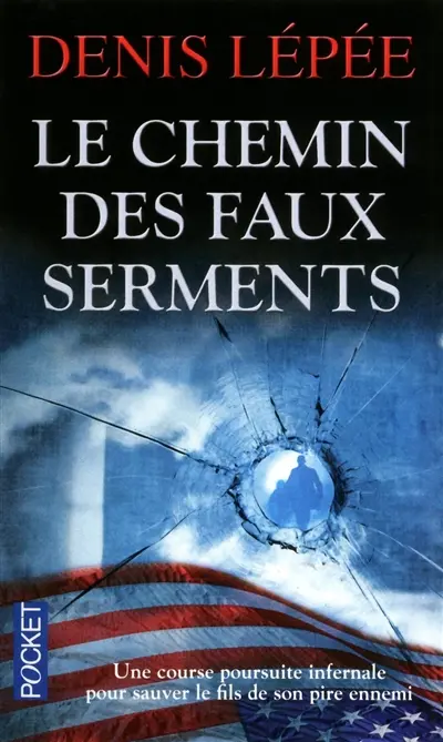 Le chemin des faux serments