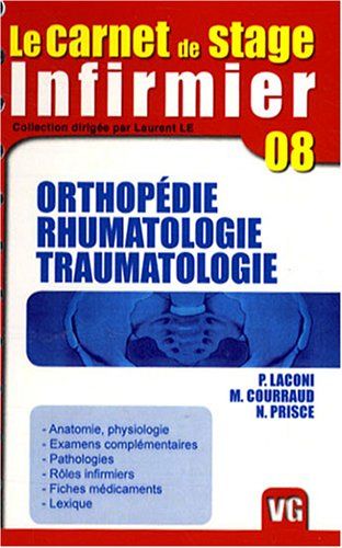 Orthopédie, rhumatologie, traumatologie