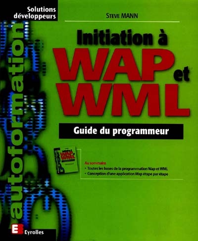 Initiation à la programmation WAP et WML