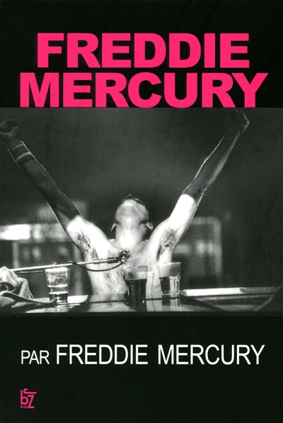 Freddie Mercury par Freddie Mercury
