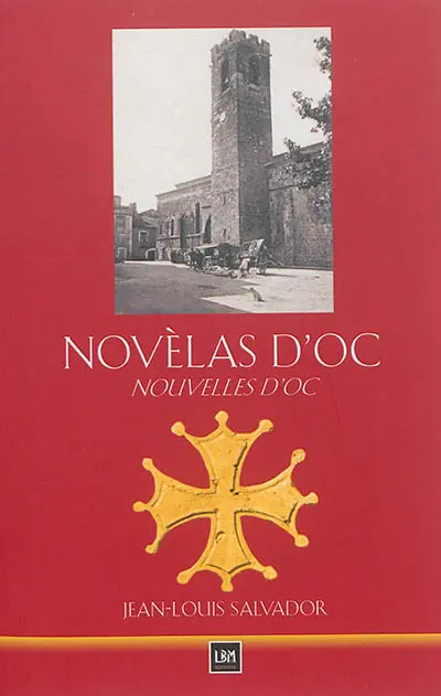 Novèlas d'oc. Nouvelles d'oc