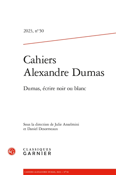 Dumas, écrire noir ou blanc