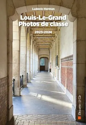Lycée Louis-le-Grand : photos de classe. 2023-2024
